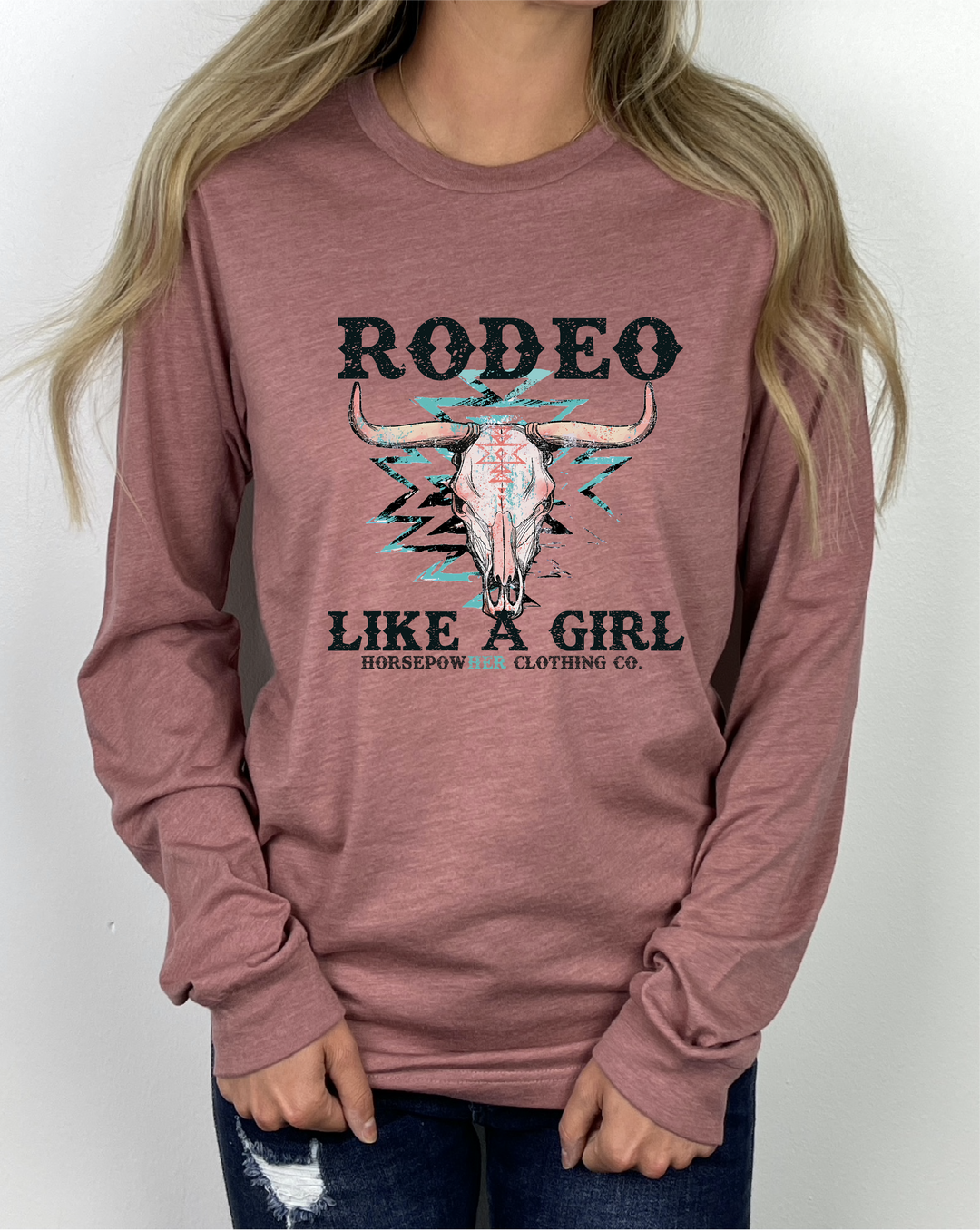 Women's Rodeo Like a Girl Long Sleeve