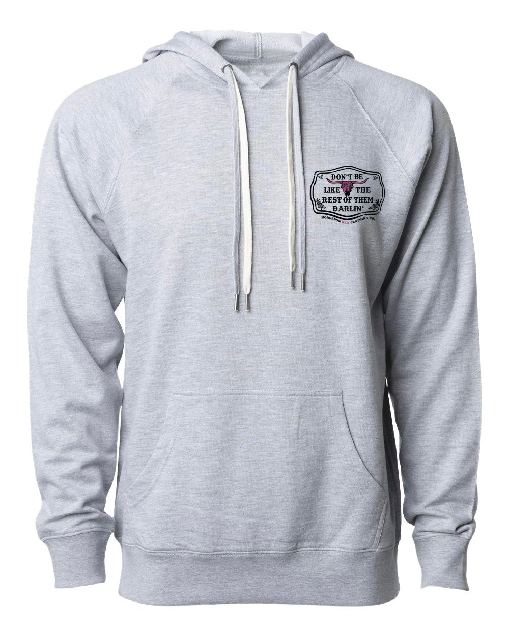 Women's Don't Be Like the Rest of Them Lightweight Hoodie